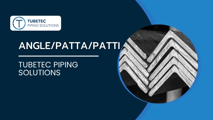 Angle/Patta/Patti Manufacturer in India