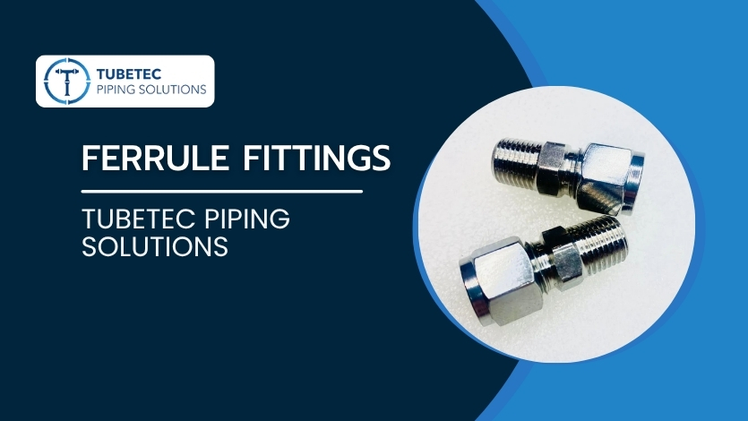 Ferrule Fittings Manufacturer in India
