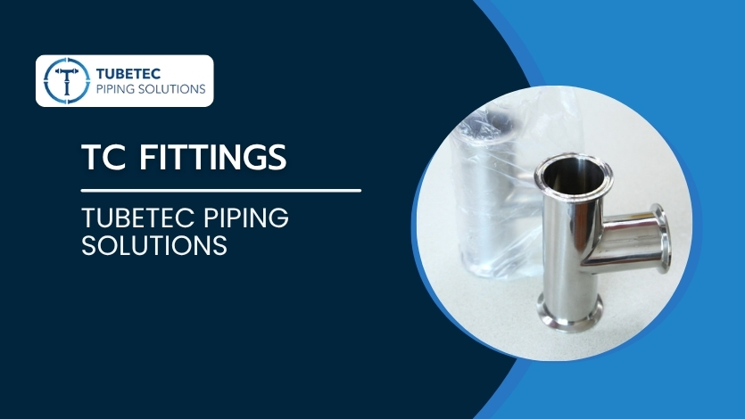 TC Fittings Manufacturer In India